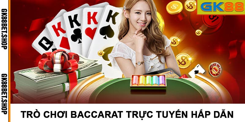 Chơi baccarat trực tuyến
