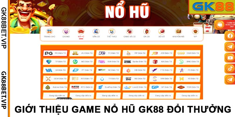 Nổ Hũ GK88 – Chinh Phục Đam Mê Làm Giàu Của Bet Thủ
