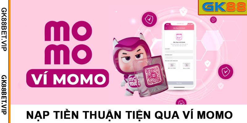 Nạp tiền qua ví điện tử momo
