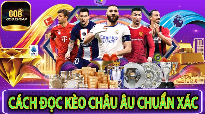 Cách Đọc Kèo Châu Âu Chuẩn Xác